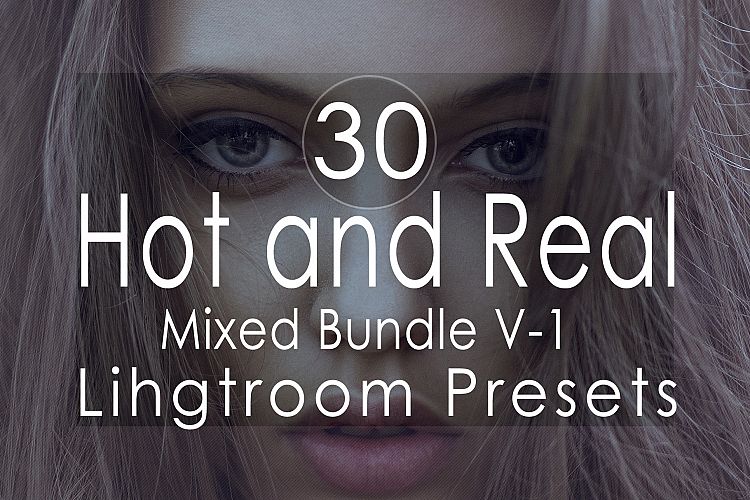 Hot and Real Mixed v1 Lightroom Presets