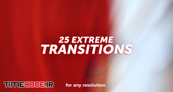 25 Extreme Transitions