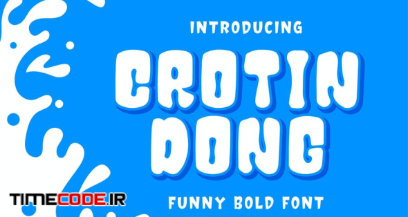 Crotin Dong - Funny Bold Font