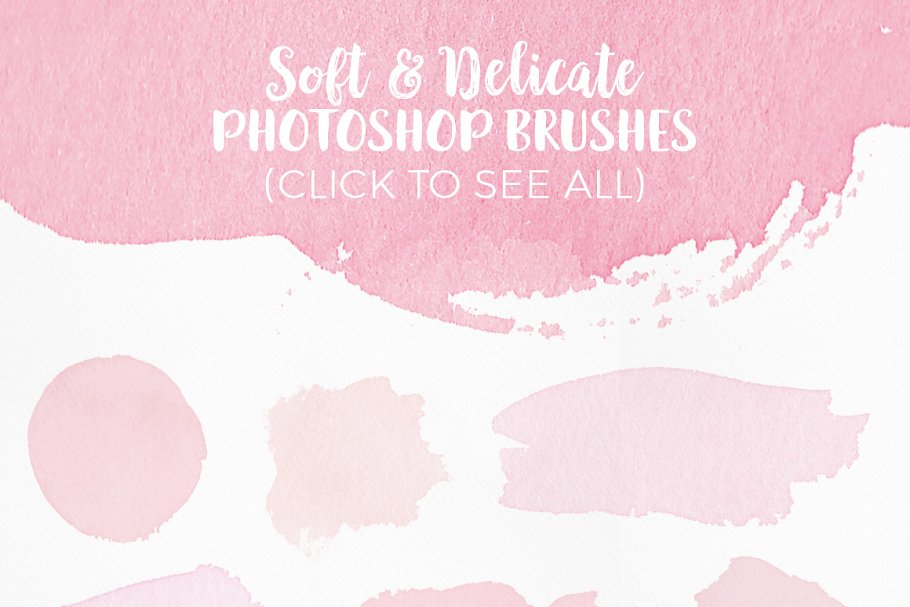 Soft & Delicate Watercolor Brushes | Unique Photoshop Add-Ons