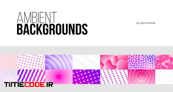 Ambient Backgrounds