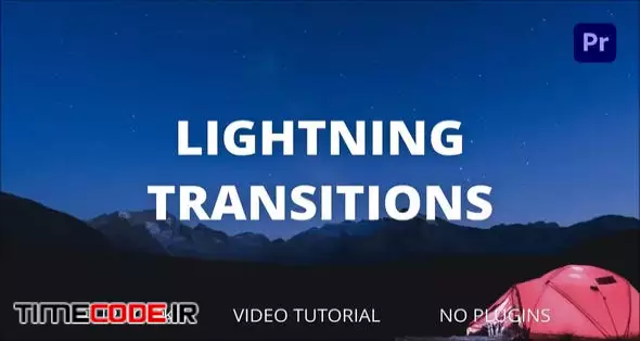Lightning Transitions For Premiere Pro