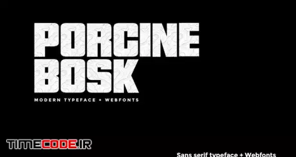 Porcine Bosk - Modern Typeface + WebFont