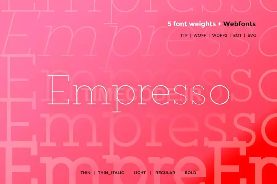 Empresso - Classic WebFont With 5 Weights
