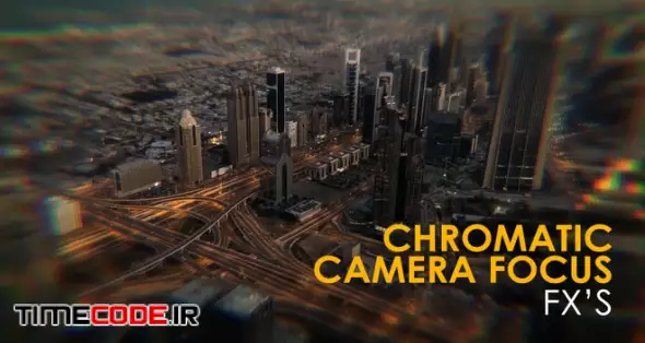 Chromatic Camera Focus Effects