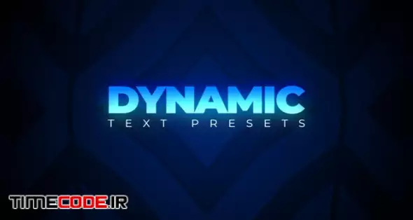 Dynamic Text Presets