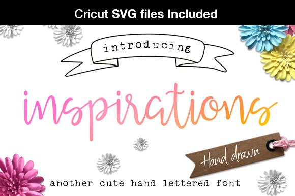 Inspirations script + Cricut SVG
