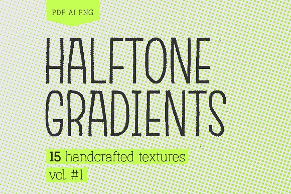 Halftone Gradients Vol.#1 / 40%OFF!