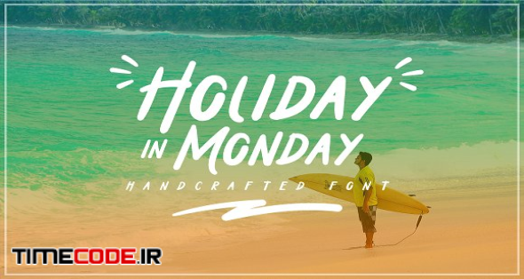 Holiday In Monday Intro 20% Off !!!