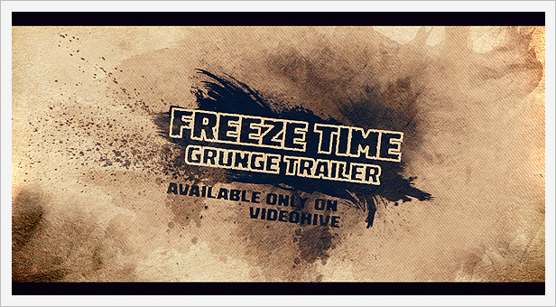  Freeze Moment Grunge Trailer 
