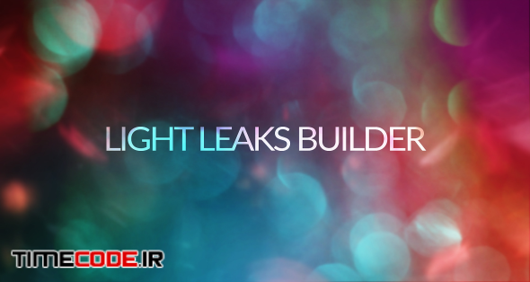 Light Leaks Builder