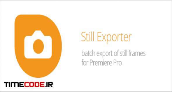 Still Exporter