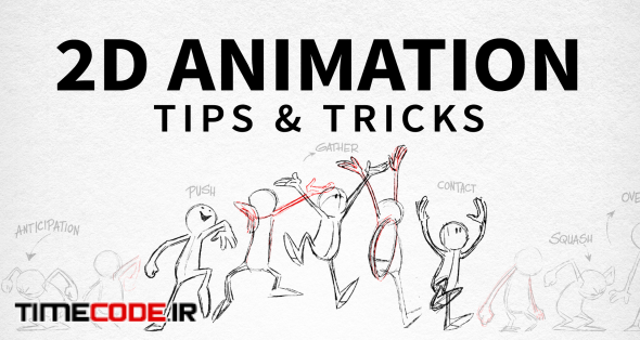 2D Animation: Tips and Tricks