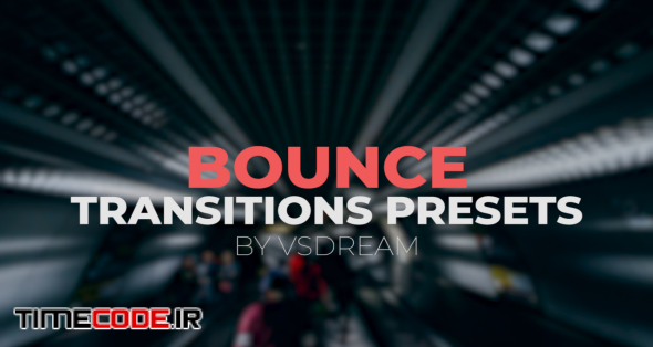 Bounce Transitions Presets