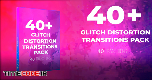 40 + Glitch Distortion Transition Pack