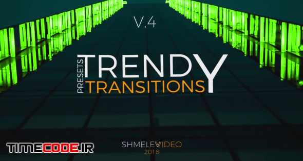Trendy Transitions V.4