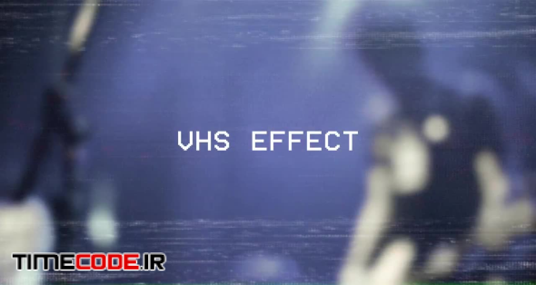 VHS Effect