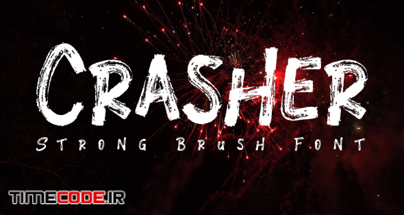 Crasher // Strong Brush Font