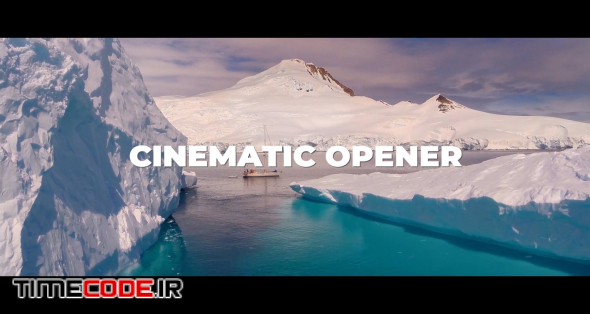 Cinematic Opener