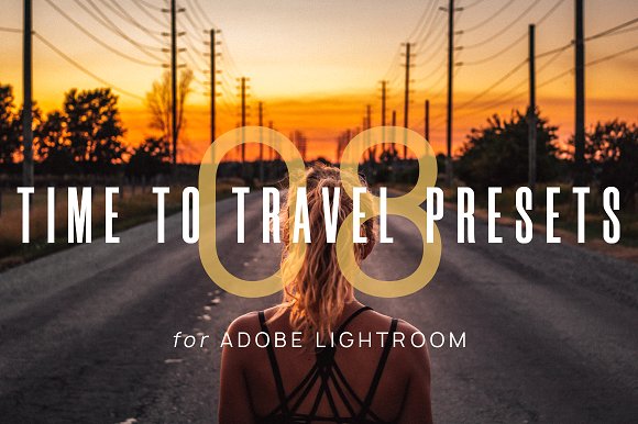 8 Time To Travel Lightroom Presets