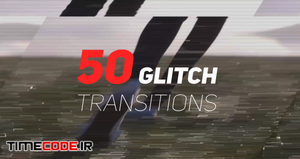 50 Glitch Transitions Presets