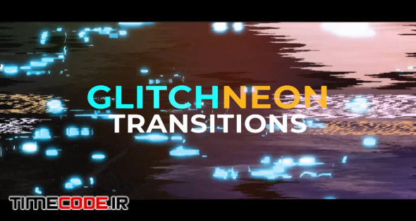 Glitch Neon Transitions