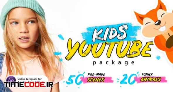  Kids Youtube Package | For Ae 