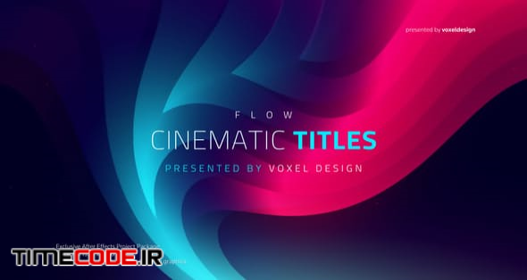  FLOW - Cinematic Titles 