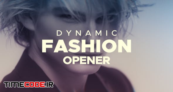  Dynamic Fashion Opener 