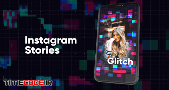 Instagram Stories: Glitch