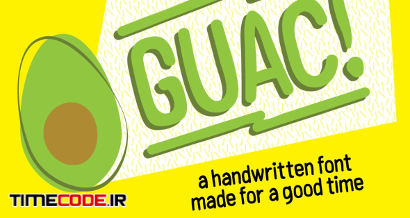 GUAC! Handmade Font For A Good Time.