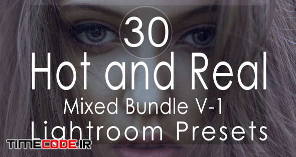 Hot And Real Mixed Lightroom Presets