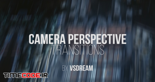 Camera Perspective Transitions