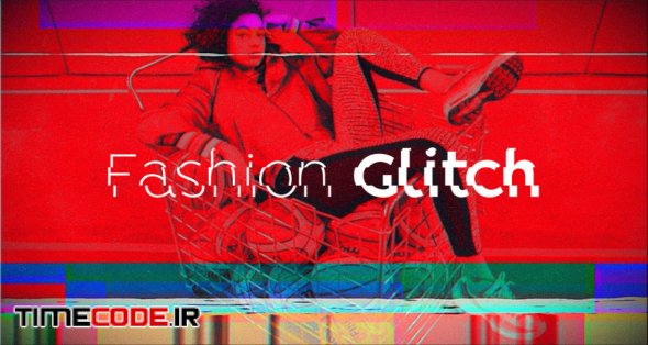 Fashion Glitch Opener