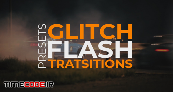 Glitch Flash Transitions