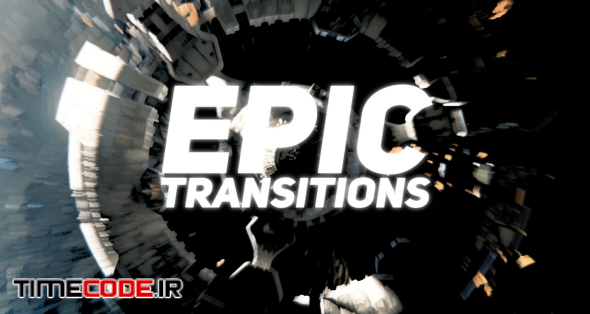 Epic Transitions