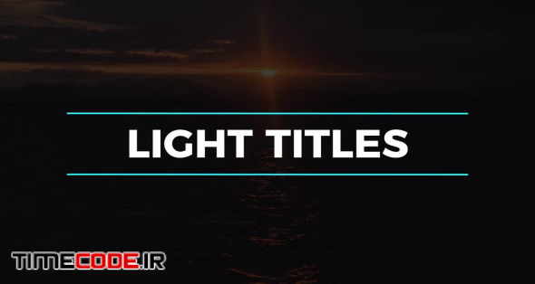 Light Titles & Lower Thirds