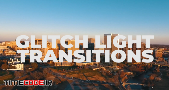 Glitch Light Transitions