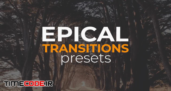 Epical Transitions Presets