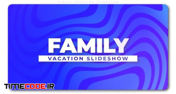  Family Vacation Slideshow 