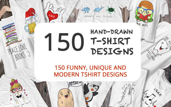 150 Hand Drawn Funny And Simple T-shirt
