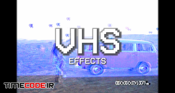 VHS Style Effects