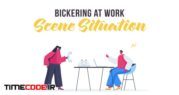  Bickering at work - Scene Situation 