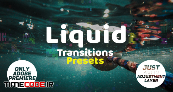 Liquid Transitions Presets