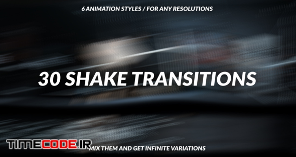 30 Shake Transitions
