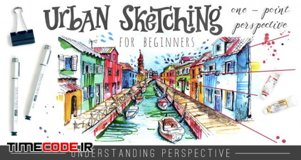 Urban Sketching for Beginners: One - Point Perspective