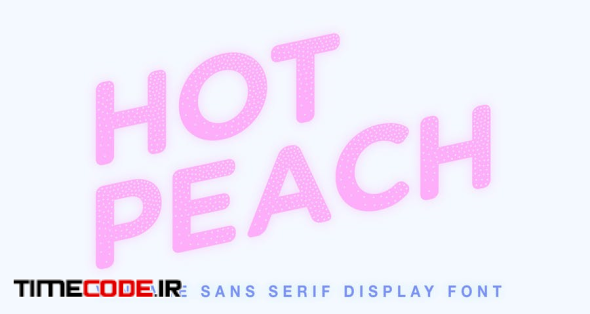 Hot Peach - Sans Serif Display Font
