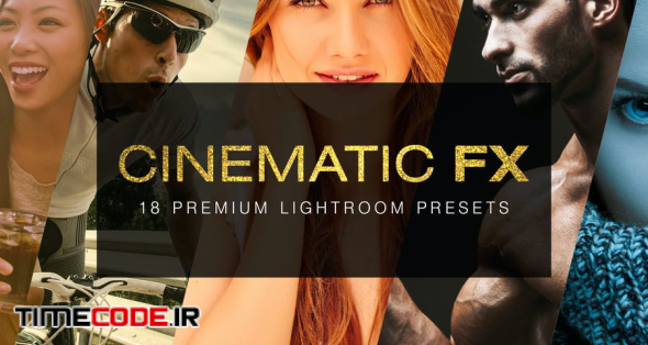 18 Cinematic Lightroom Presets