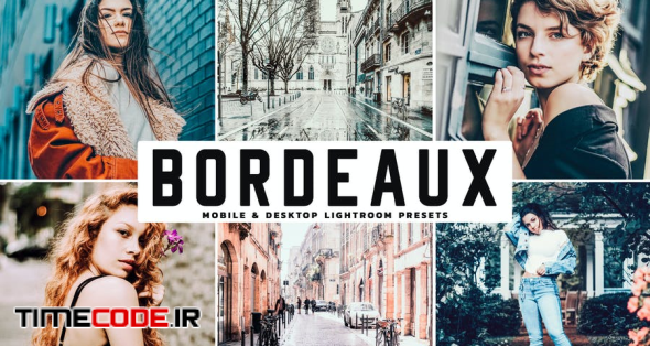 Bordeaux Mobile & Desktop Lightroom Presets
