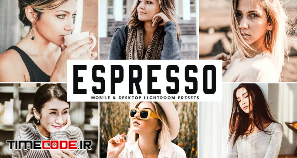 Espresso Mobile & Desktop Lightroom Presets